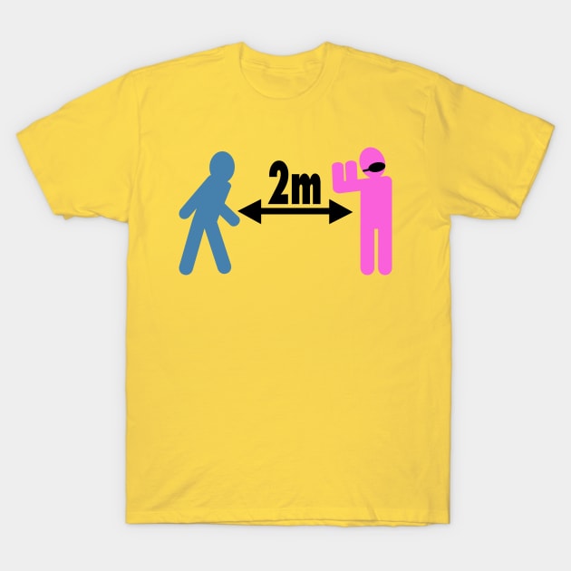 2m social distancing T-Shirt by stephenignacio